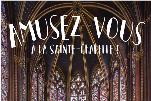 Amusez-vous à la Sainte-Chapelle ! - Livret de jeux réalisé par les apprenant-e-s